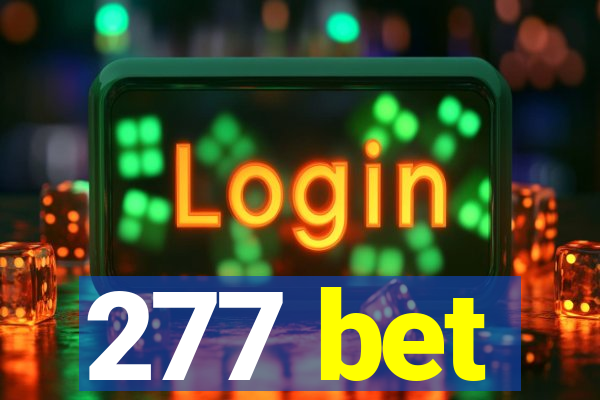 277 bet